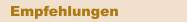 Empfehlungen